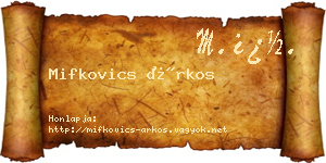 Mifkovics Árkos névjegykártya